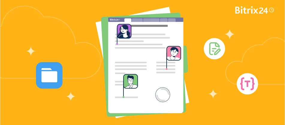 Smart and Safe Document Collaboration in Bitrix24 Docs
