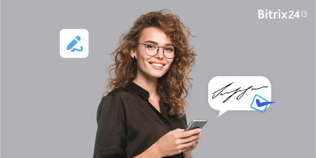 Automasikan SM, Percepatkan Pengambilan Pekerja dengan e-Tandatangan Bitrix24